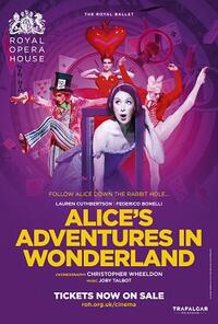 Royal Opera House: Alice's Adventures in Wonderland Movie Poster